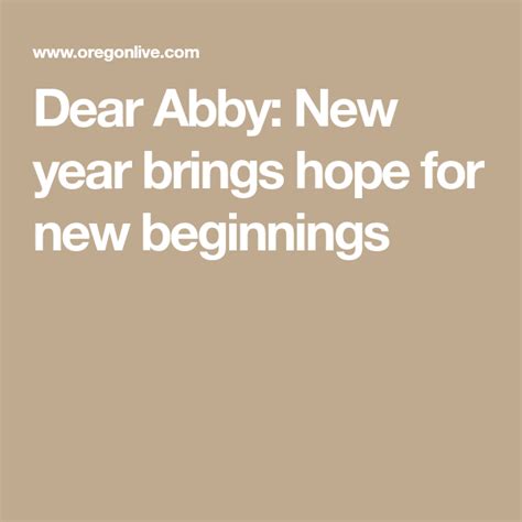 Dear Abby: A new year full of new opportunities